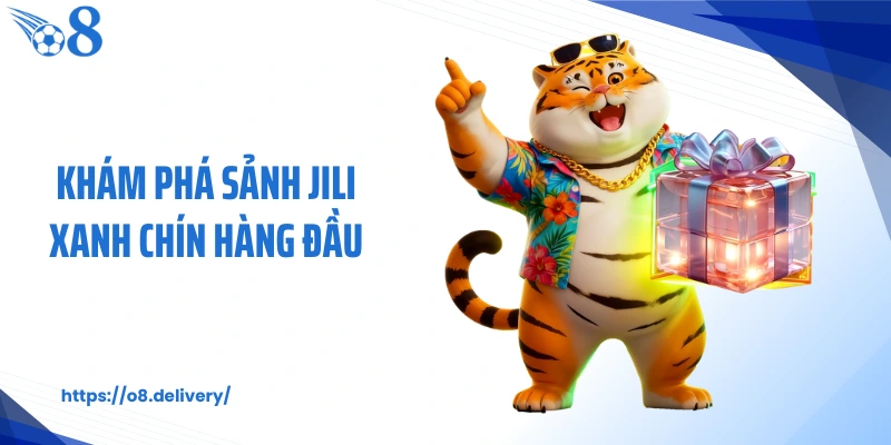 Khám phá sảnh JILI xanh chín hàng đầu